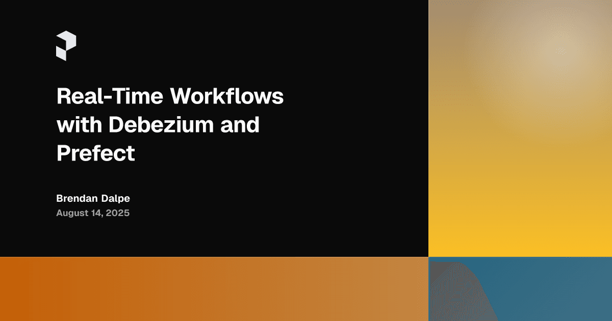 Real-Time Workflows with Debezium and Prefect